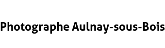 Photographe Aulnay-sous-Bois